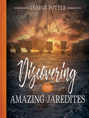 cover image of Discovering the Amazing Jaredites